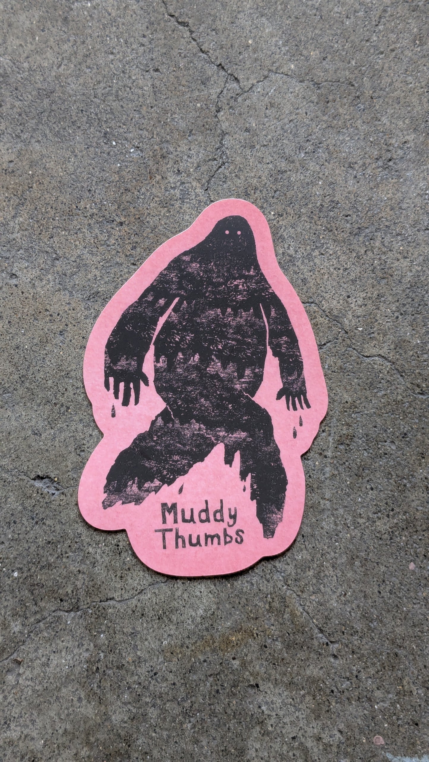 Muddy Sticker